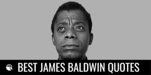 James Baldwin Quotes (1)