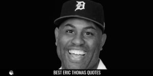 Best Eric Thomas (motivational speaker) Quotes
