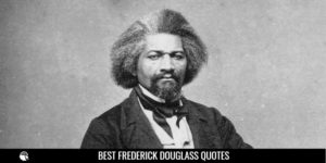 Best Frederick Douglass Quotes