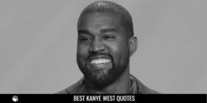 Best Kanye West Quotes