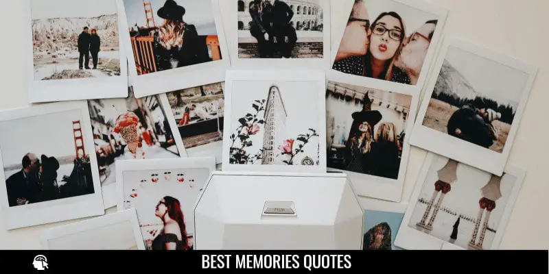 Best Memories Quotes