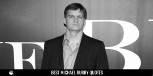 Best Michael Burry Quotes