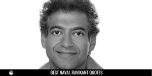 Best Naval Ravikant Quotes