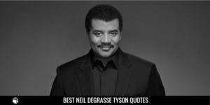 Best Neil deGrasse Tyson Quotes