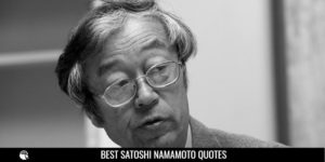 Best Satoshi Nakamoto Quotes