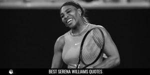 Best Serena Williams Quotes