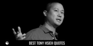 best-tony-hsieh-quotes