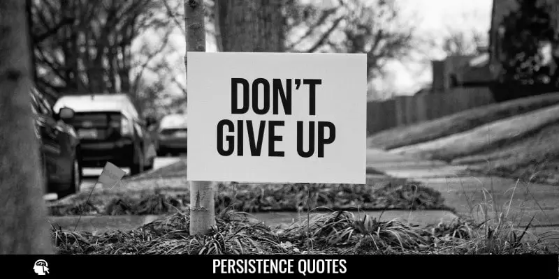 Best Persistence Quotes