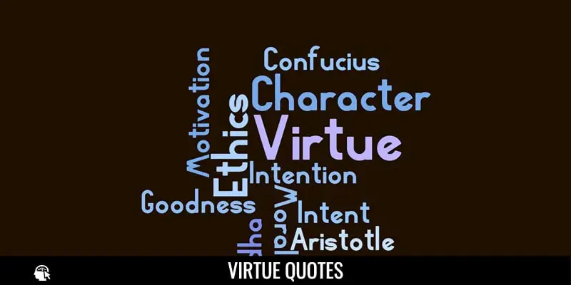 Best Virtue Quotes