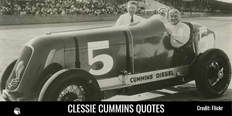 Clessie Cummins Quotes
