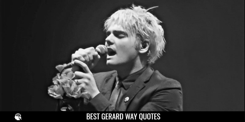 Gerard Way Quotes