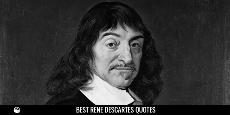 René Descartes Quotes