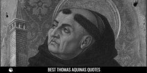 Thomas Aquinas Quotes