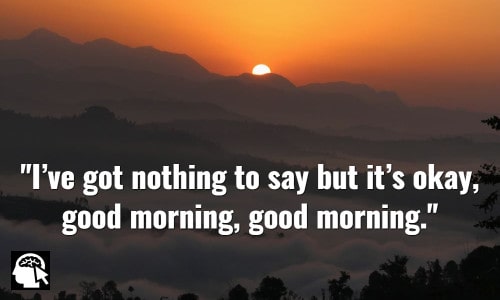 Good Morning Quotes