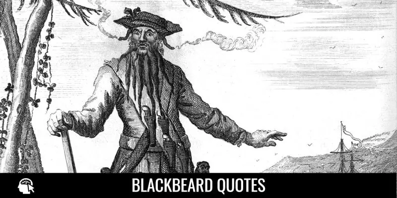 Blackbeard Quotes