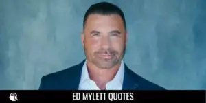 Ed Mylett Quotes
