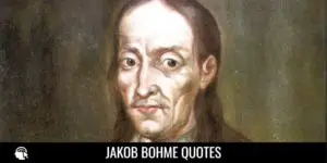 Jakob Bohme Quotes