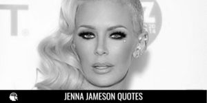Jenna Jameson Quotes