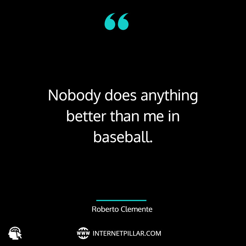 best-roberto-clemente-quotes