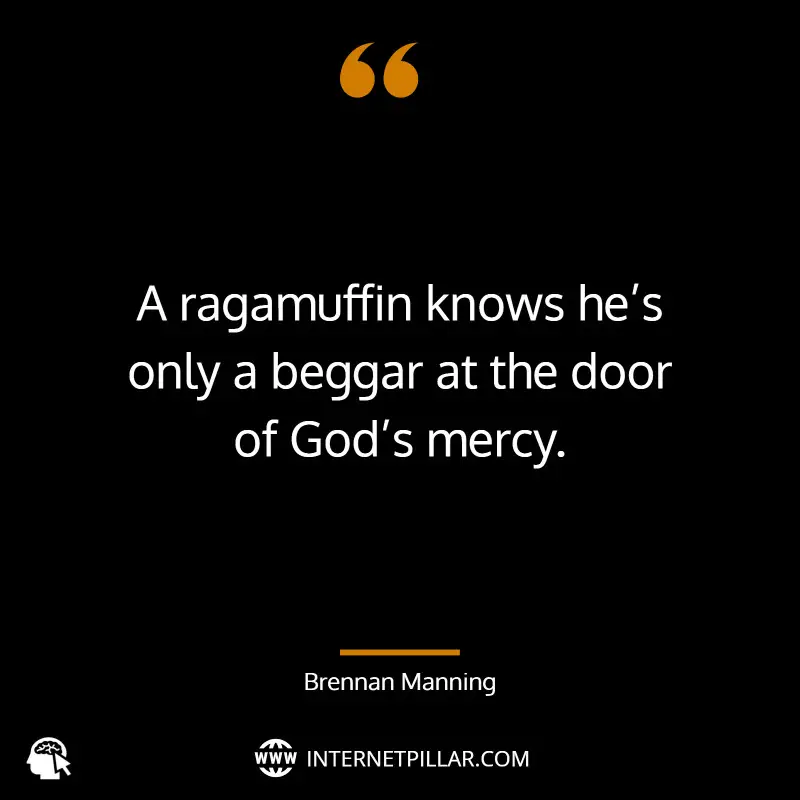 brennan manning ragamuffin gospel quotes