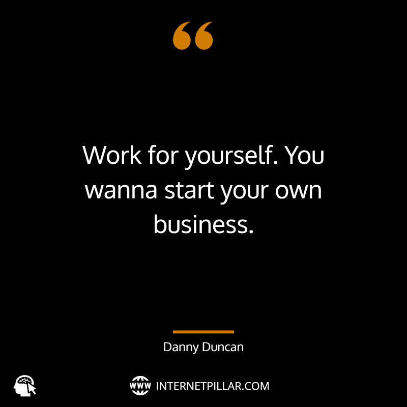 quotes-from-danny-duncan