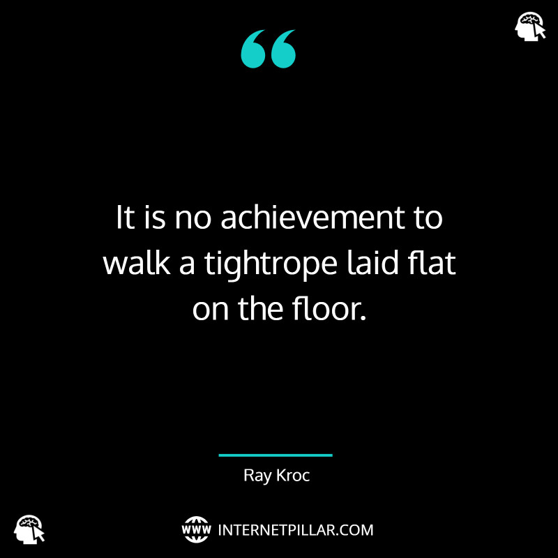 top-ray-kroc-quotes