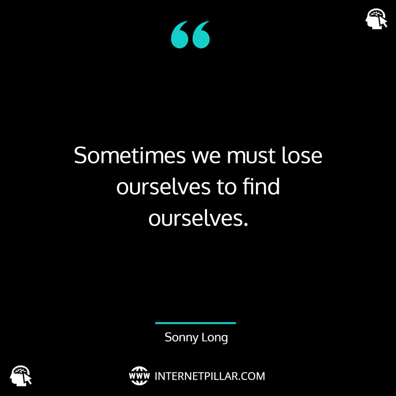 Best Quotes about Finding Yourself