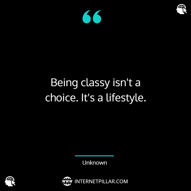 quotes-about-being-classy