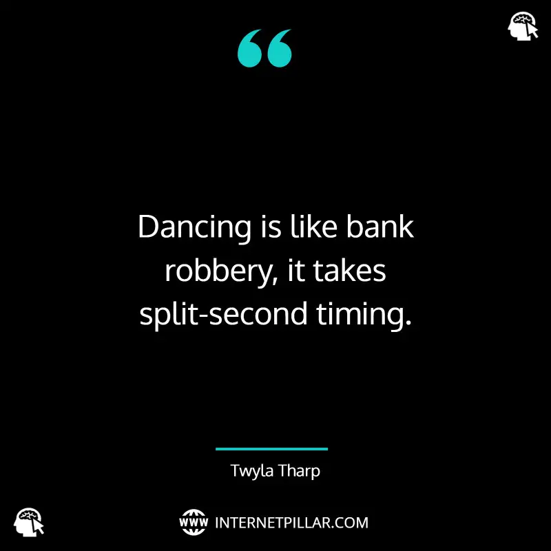 quotes-about-twyla-tharp