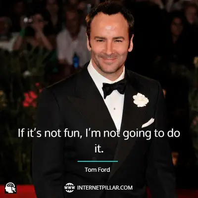 best-tom-ford-quotes