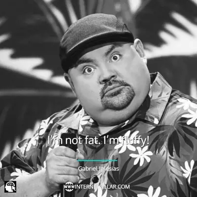 quotes-about-gabriel-iglesias