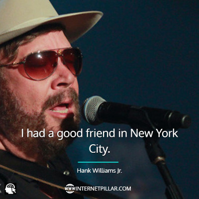quotes-about-hank-williams-jr