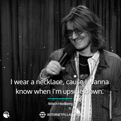 quotes-about-mitch-hedberg