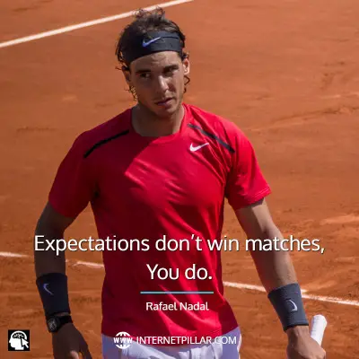 top-rafael-nadal-quotes