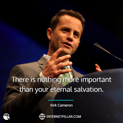 best-kirk-cameron-quotes