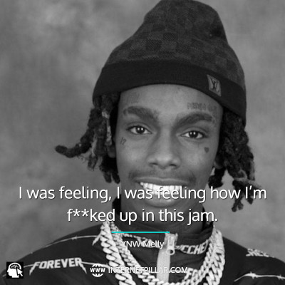 best-ynw-melly-quotes