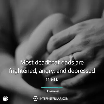 famous-deadbeat-dad-quotes