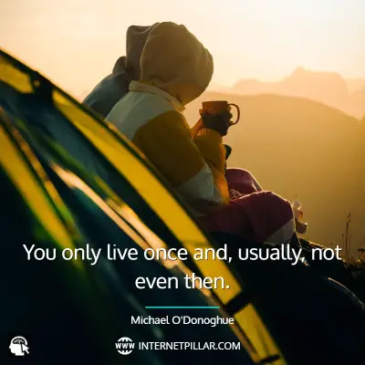 great-you-only-live-once-quotes