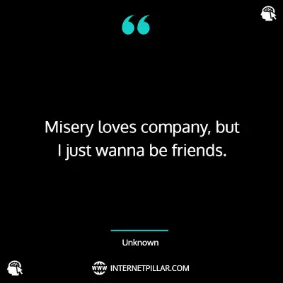 top-misery-loves-company-quotes