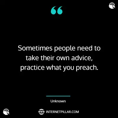 top-practice-what-you-preach-quotes