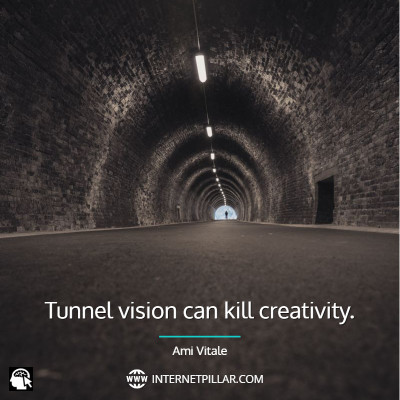 tunnel-vision-quotes
