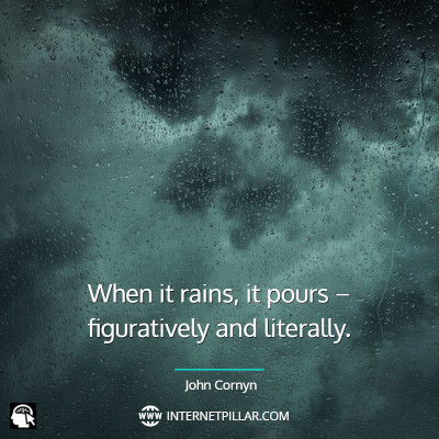when-it-rains-it-pours-quotes