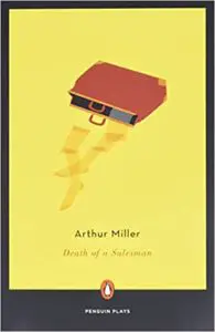 Death of a Salesman Quotes by Arthur Miller
