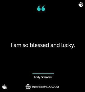 best-andy-grammer-quotes