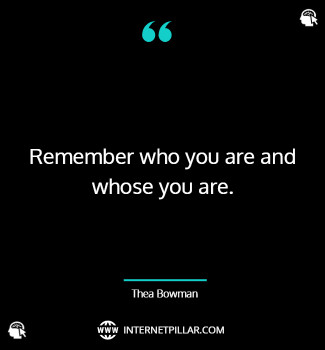 best-remember-who-you-are-quotes