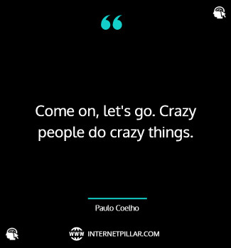 famous-crazy-people-quotes