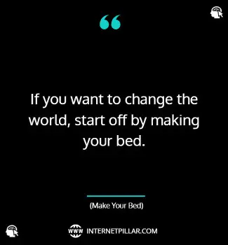 inspiring-make-your-bed-quotes-from-william-h-mcraven