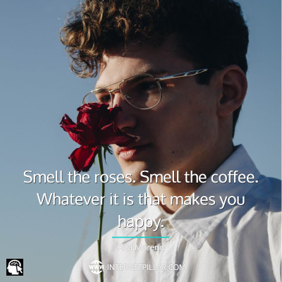 smell-the-roses-quotes