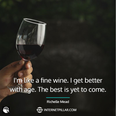top-aging-like-fine-wine-quotes