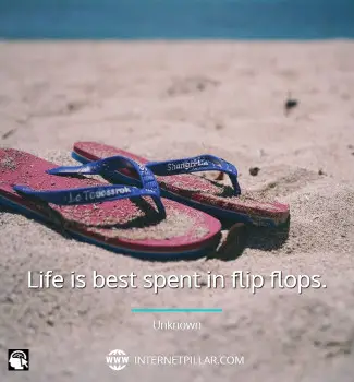 famous-quotes-about-flip-flops